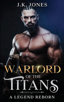 Paperback Warlord of the Titans: A Legend Reborn Book