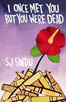 Paperback I Once Met You But You Were Dead Book