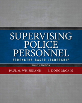 Paperback Supervising Police Personnel: Strengths-Based Leadership Book