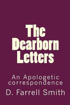 Paperback The Dearborn Letters: An Apologetic correspondence Book