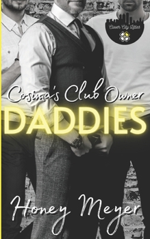 Cosima's Club Owner Daddies - Book #5 of the Clover City Littles