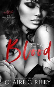 Paperback Royal Blood - a reverse harem mafia romance: The Brotherhood Book