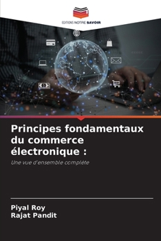 Principes fondamentaux du commerce électronique :: Une vue d'ensemble complète