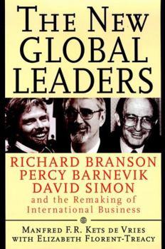 Hardcover The New Global Leaders: Richard Branson, Percy Barnevik, David Simon and the Remaking of International Business Book