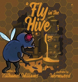 Hardcover A Fly in the Hive Book