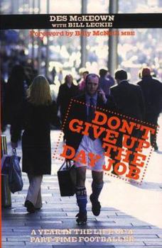 Hardcover Don't Give Up the Day Job Book