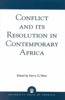 Paperback Conflict and its Resolution in Contemporary Africa: A World In Change Series Book