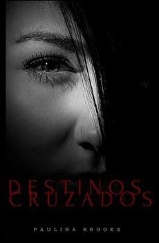 Paperback Destinos Cruzados [Spanish] Book