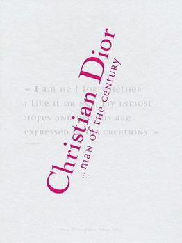 Hardcover Christian Dior: Man of the Century Book