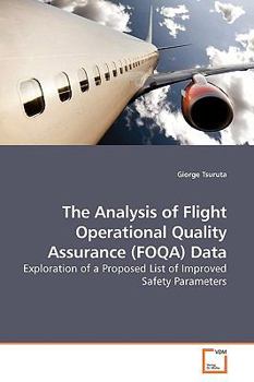Paperback The Analysis of Flight Operational Quality Assurance (FOQA) Data Book