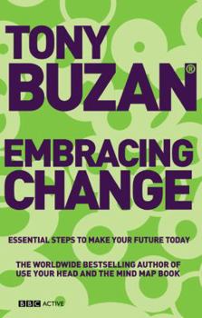 Paperback Embracing Change (new edition): Essential Steps to Make Your Future Today Book