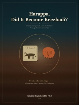 Paperback Harappa, Did It Become Keezhadi? Book