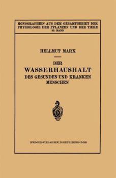 Paperback Der Wasserhaushalt Des Gesunden Und Kranken Menschen [German] Book