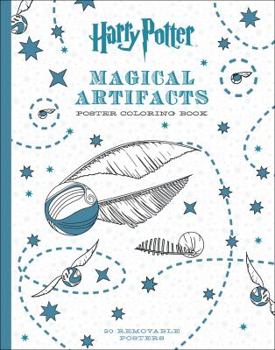Paperback Harry Potter Magical Artifacts Poster Coloring Book: Volume 3 Book