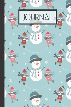 Paperback Journal: Winter Raccoon SnowmanLined 120 Page Journal (6"x 9") Book