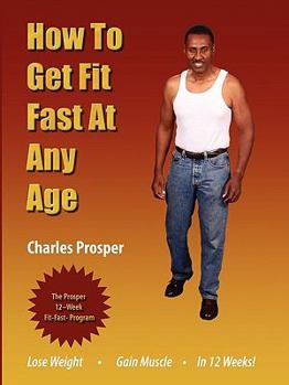 Paperback How to Get Fit Fast at Any Age Book