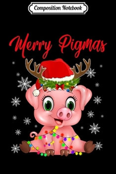 Paperback Composition Notebook: Merry xmas Reindeer Pig In Santa's Hat Christmas Journal/Notebook Blank Lined Ruled 6x9 100 Pages Book