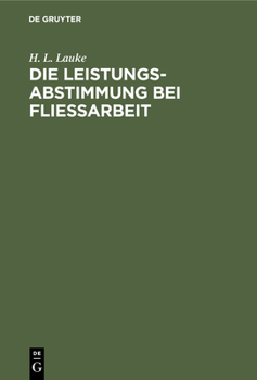 Hardcover Die Leistungsabstimmung Bei Fließarbeit [German] Book