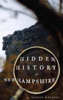 Hardcover Hidden History of New Hampshire Book