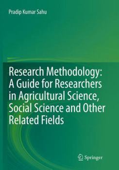 Paperback Research Methodology: A Guide for Researchers in Agricultural Science, Social Science and Other Related Fields Book