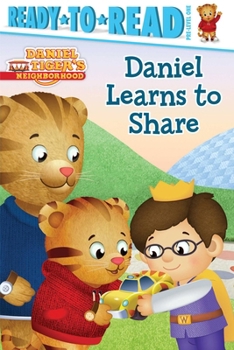 Daniel Learns to Share - Book  of the Ready to Read: Pre-Level One