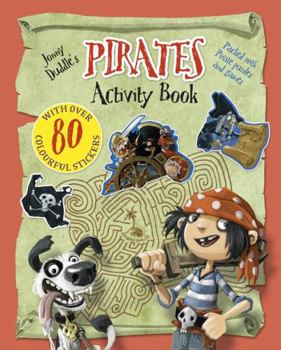 Paperback Activity Book: Jonny Duddle's Pirates Book