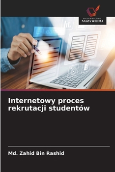 Paperback Internetowy proces rekrutacji studentów [Polish] Book