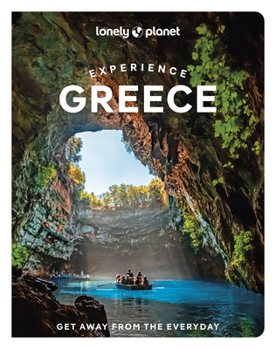 Lonely Planet Experience Greece 1 - Book  of the Lonely Planet Experience