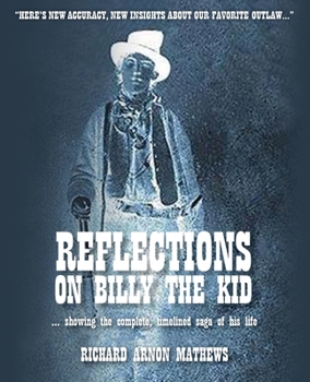 Paperback Reflections on Billy the Kid Book