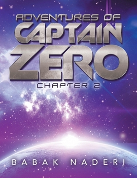 Paperback Adventures of Captain Zero: Chapter 2 Book