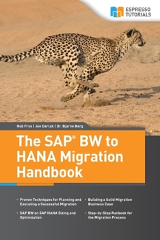 Paperback The SAP BW to HANA Migration Handbook Book