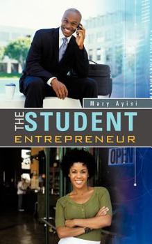 Paperback The Student Entrepreneur Book
