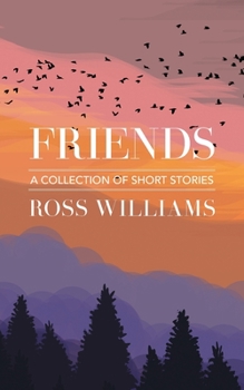 Paperback Friends: A Collection of Short Stories Book
