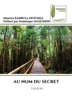 Paperback Au Nom Du Secret [French] Book