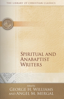 Paperback Spiritual and Anabaptist Writers Book