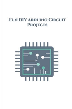 Fun DIY Arduino Circuit Projects: Counting Steps, Produce a QR code, Pressure Sensor, SensorTile.Box, Remote Doorbell, Bottle Filling System, Currency Counter, Hand Gesture Controlled Robotic Arm etc