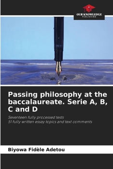 Paperback Passing philosophy at the baccalaureate. Serie A, B, C and D Book