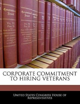 Paperback Corporate Commitment to Hiring Veterans Book