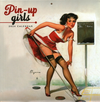 Calendar 2024 Pin Up Girls Wall Calendar Book