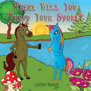 Paperback Where Will You Throw Your Stone?: Make a Splash Book