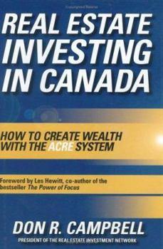 Hardcover Real Estate Investing in Canada: Creating Wealth with the Acre System Book