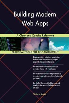 Paperback Building Modern Web Apps A Clear and Concise Reference Book