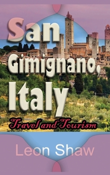 Paperback San Gimignano, Italy: Travel and Tourism Book