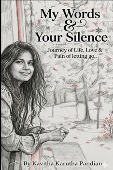 Paperback My Words & Your Silence Book