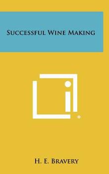 Hardcover Successful Wine Making Book