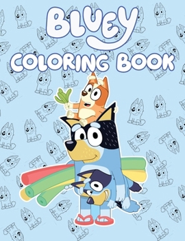 Paperback Bluey Coloring Book: Activity Book Great for at-Home Kids Activities Coloring Book