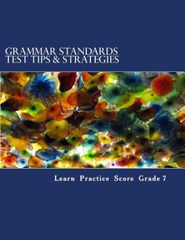 Paperback Grammar Standards Test Tips & Strategies Grade 7 Book
