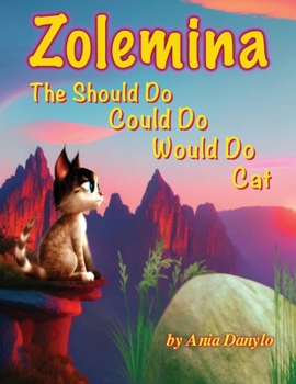 Paperback Zolemina The Should Do Could Do Would Do Cat Book