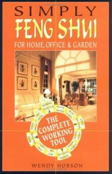 Paperback Simply Feng Shui: For Home, Office & Garden Book