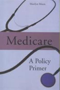 Paperback Medicare: A Policy Primer Book
